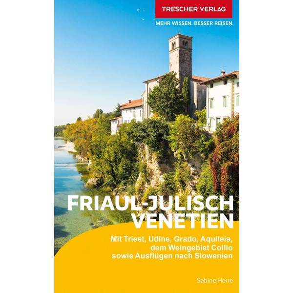 REISEFÜHRER FRIAUL - JULISCH VENETIEN