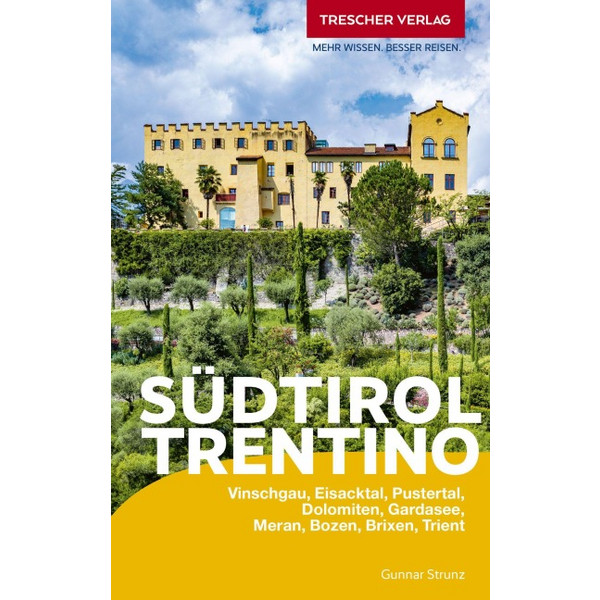 REISEFÜHRER SÜDTIROL UND TRENTINO