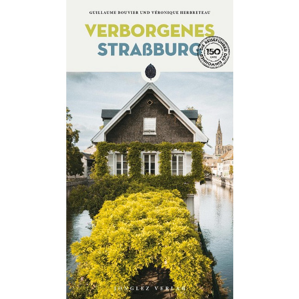 VERBORGENES STRAßBURG - Reiseführer Ansicht 1