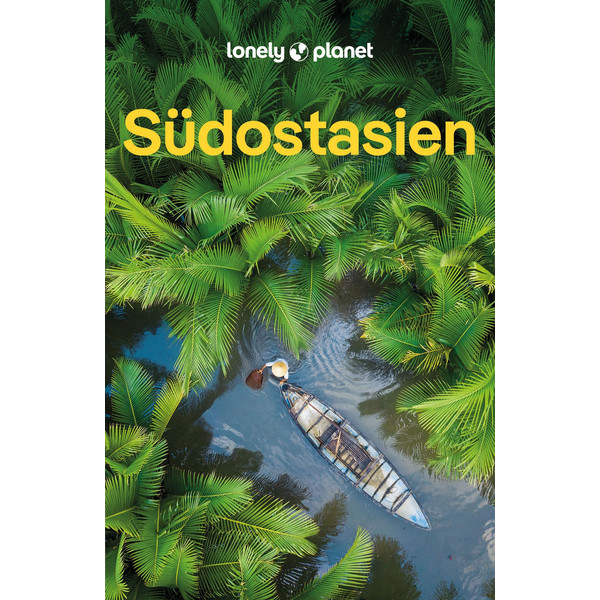 PLANET REISEFÜHRER SÜDOSTASIEN