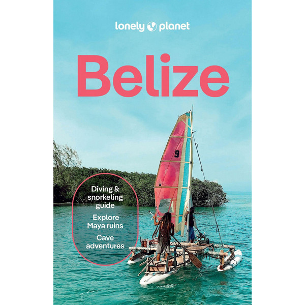 LONELY PLANET BELIZE - Reiseführer Ansicht 1