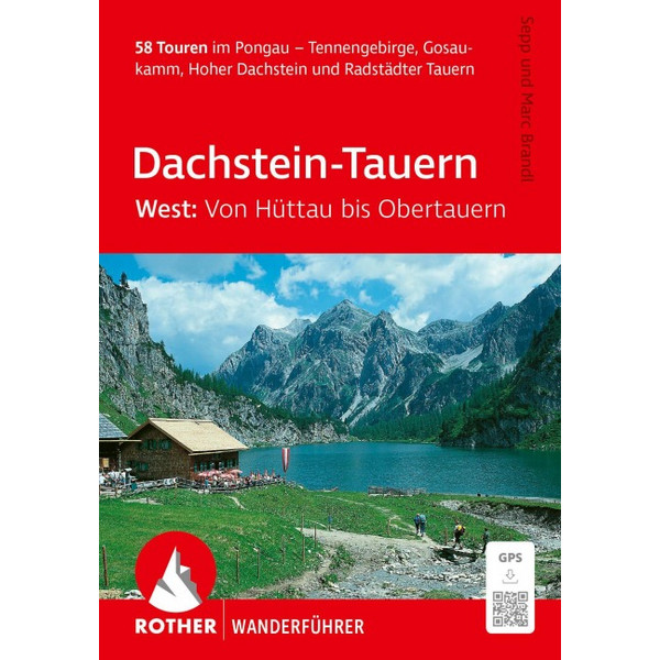 WANDERFÜHRER DACHSTEIN-TAUERN WEST