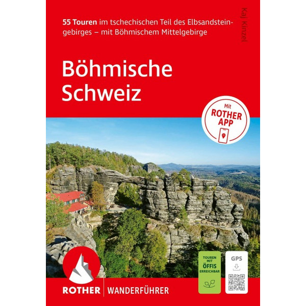 WANDERFÜHRER BÖHMISCHE SCHWEIZ 55 TOUREN