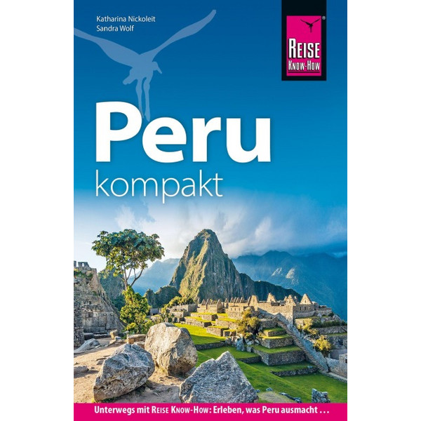 KNOW-HOW PERU KOMPAKT - Reiseführer