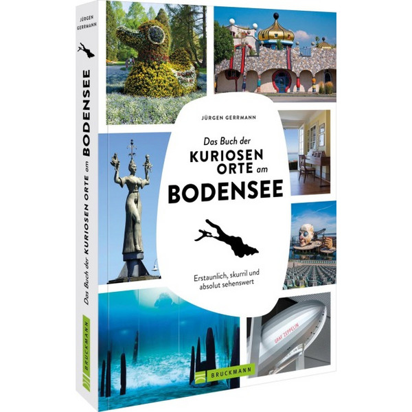DAS BUCH DER KURIOSEN ORTE AM BODENSEE - Bildband Ansicht 1