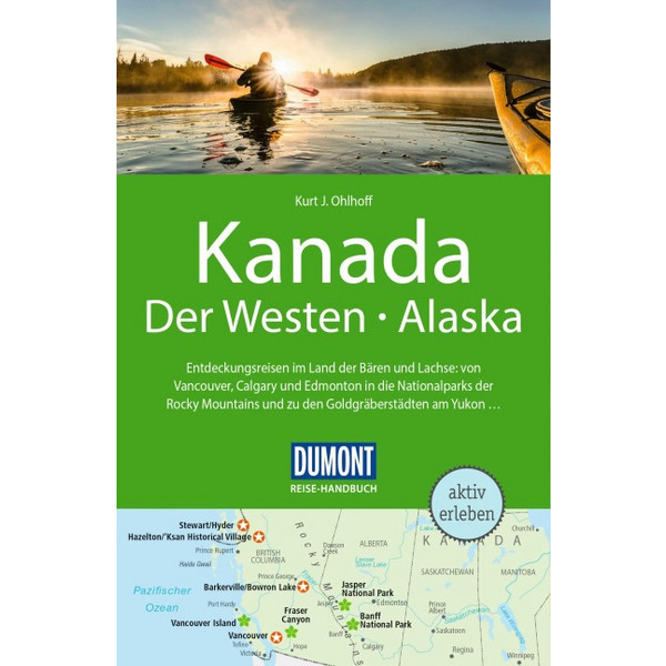 DUMONT REISE-HANDBUCH REISEFÜHRER KANADA, DER WESTEN, ALASKA Ansicht 1