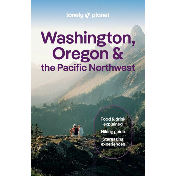 LONELY PLANET WASHINGTON, OREGON & THE PACIFIC NORTHWEST - Reiseführer Ansicht 1