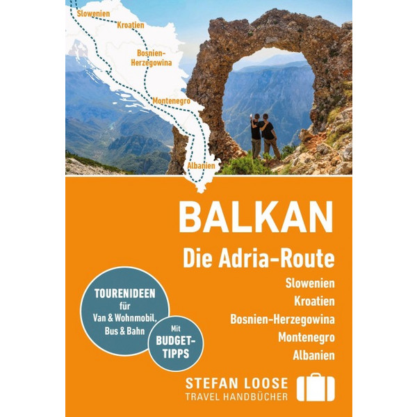 LOOSE REISEFÜHRER BALKAN, DIE ADRIA-ROUTE