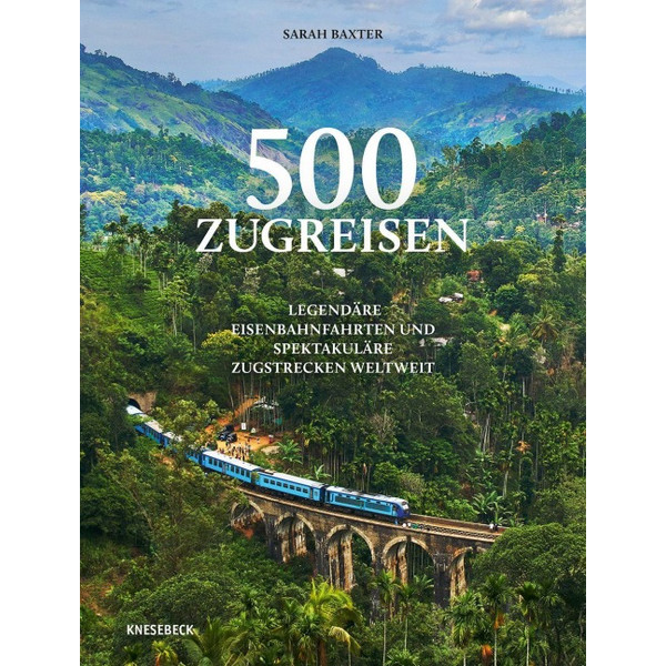 500 ZUGREISEN - Bildband Ansicht 1