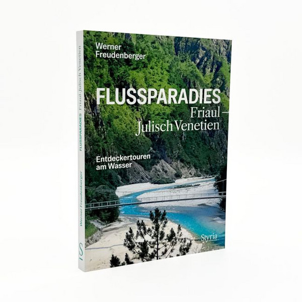 FLUSSPARADIES FRIAUL-JULISCH VENETIEN - Reiseführer Ansicht 2