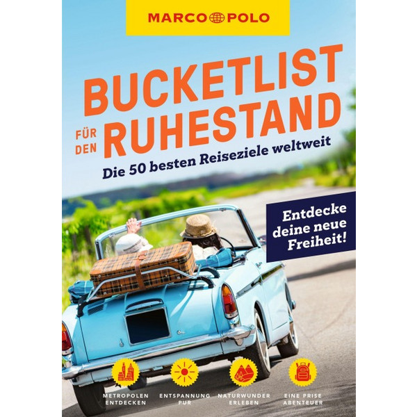 POLO BUCKETLIST FÜR DEN RUHESTAND - Reiseführer