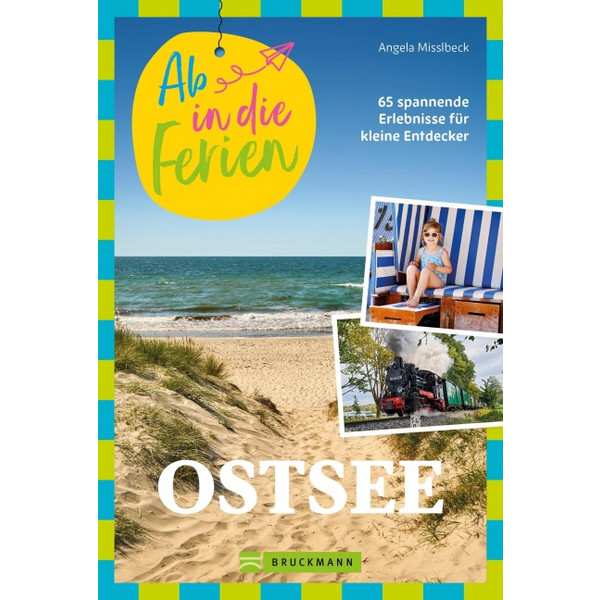IN DIE FERIEN OSTSEE - Reiseführer
