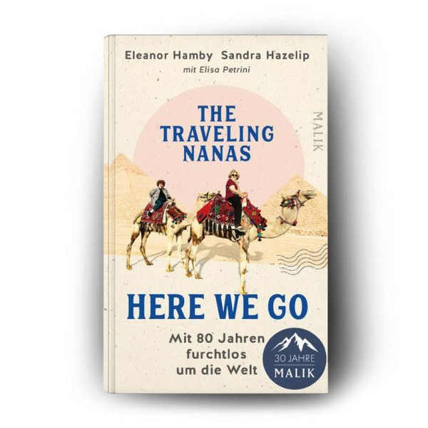 THE TRAVELING NANAS - HERE WE GO - Reisebericht Ansicht 2