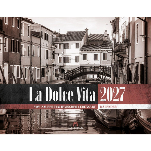DOLCE VITA KALENDER 2027 | ITALIENISCHE LEBENSART
